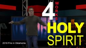 4 Works of the Holy Spirit